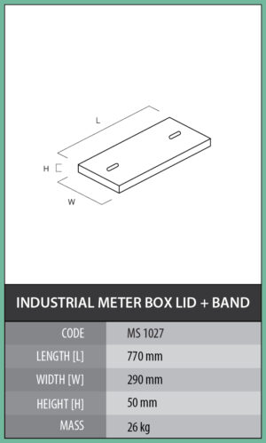 Industrial Meter Box Lid & Galvanised Band